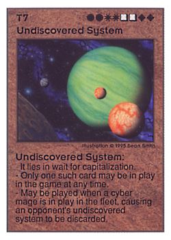Need: 0    Want: 0    Have: 22 (+30)    Will Trade: 19    In Storage: 14              T7 ‑ Undiscovered System  Set: UE  Rarity: V1    Artist: Sean Smith    